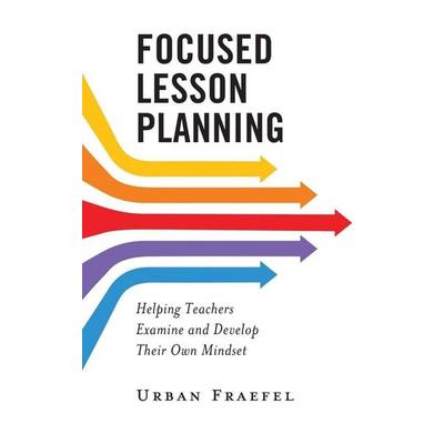Focused Lesson Planning, Gebundene Ausgabe von Urban Fraefel, Rowman & Littlefield, 978-1-4758-6909-5