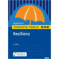 Therapie-Tools Resilienz, Ratgeber von Bea Engelmann