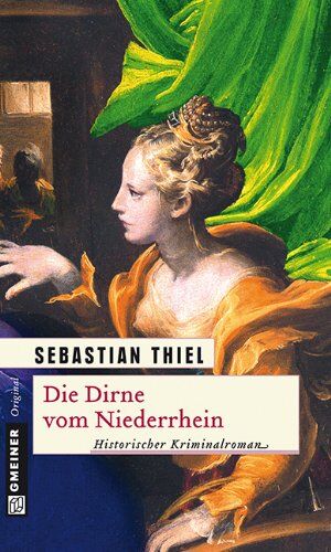 Sebastian Thiel - Die Dirne vom Niederrhein - Preis vom 30.09.2026 09:01:18 h