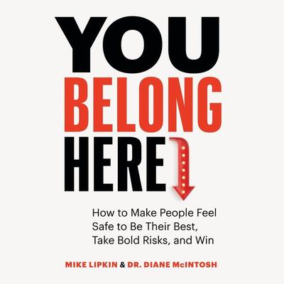 You Belong Here - Mike Lipkin,Diane McIntosh, Audio, 9781774585030