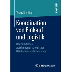 Koordination von Einkauf und Logistik, Fachbücher von Tobias Breitling