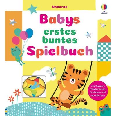 Babys erstes buntes Spielbuch, Gebundene Ausgabe von , Usborne, 978-1-03-570107-0