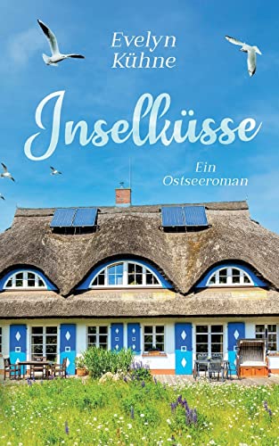 Evelyn Kühne - Inselküsse: Ein Ostseeroman - Preis vom 30.09.2026 22:30:23 h