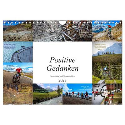 Positive Gedanken - Motivation und Mountainbike (Wandkalender 2027 DIN A4 quer), CALVENDO Monatskalender