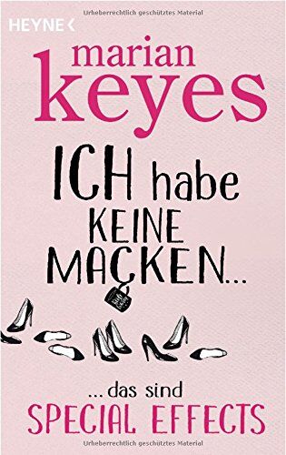 Marian Keyes - Ich habe keine Macken …: ... das sind Special Effects - Preis vom 13.10.2026 11:25:28 h
