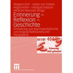 Erinnerung - Reflexion - Geschichte, Fachbücher
