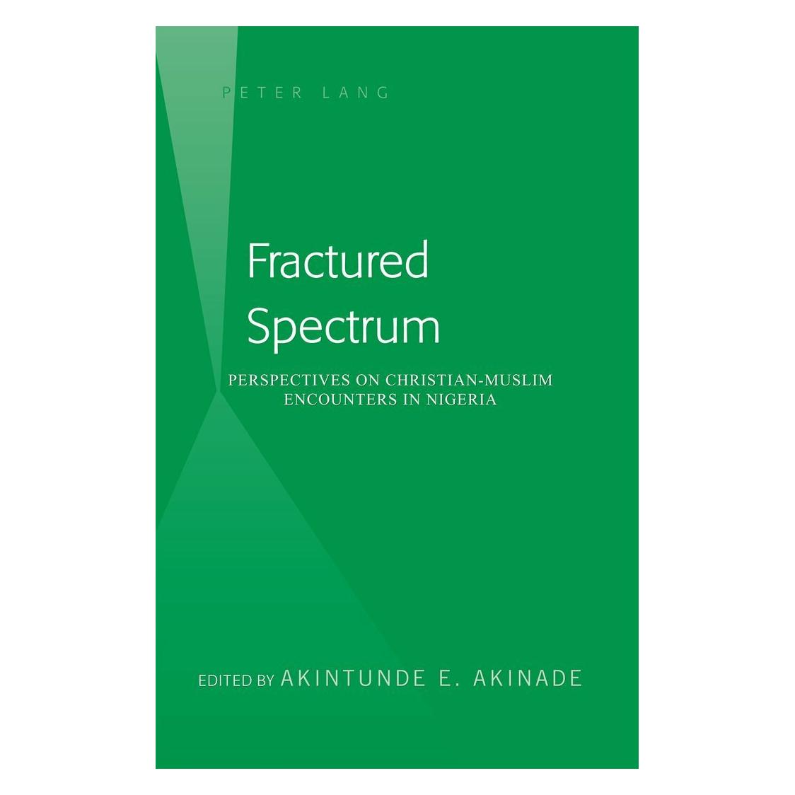 Peter Lang Fractured Spectrum (Englisch, Hardcover, Akintunde E. Akinade) (38997669)