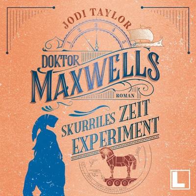 Doktor Maxwells skurriles Zeitexperiment - Jodi Taylor, Audio, 4260158979092