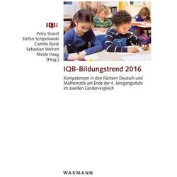 IQB-Bildungstrend 2016, Fachbücher von Petra Schipolowski Stanat