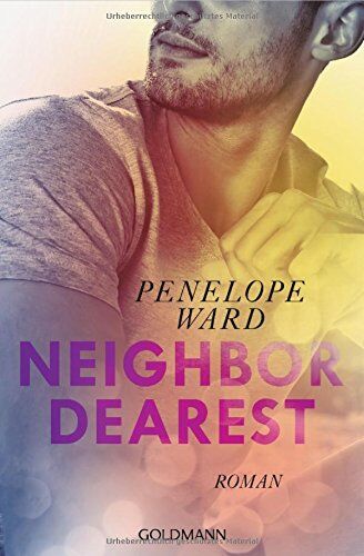Penelope Ward - Neighbor Dearest: Roman - Preis vom 16.10.2026 11:41:07 h