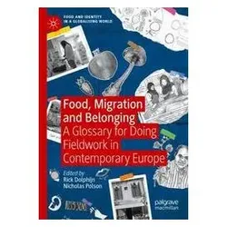 Food, Migration and Belonging, Fachbücher von Rick Dolphijn, Nicholas Polson