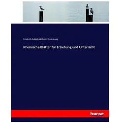 Rheinische Blätter für Erziehung und Unterricht, Schulbücher von Friedrich A. W. Diesterweg, Friedrich Adolph Wilhelm Diesterweg