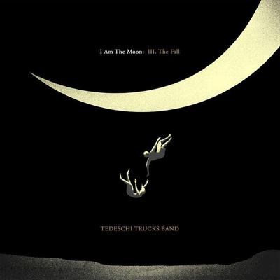 I Am The Moon: III. The Fall - Tedeschi Trucks Band, CD, 0888072434448