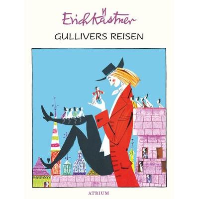 Gullivers Reisen, Gebundene Ausgabe von Erich Kästner, Atrium Verlag AG, 978-3-85535-613-3