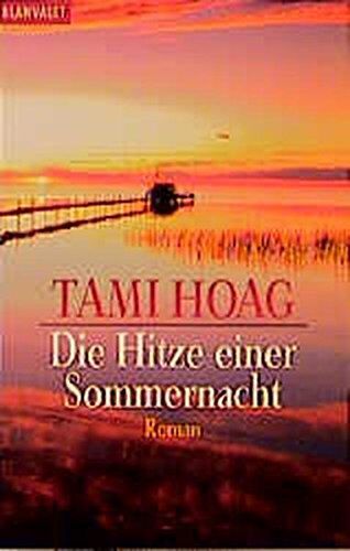 Tami Hoag - Die Hitze einer Sommernacht: Roman (Blanvalet Taschenbuch) - Preis vom 18.10.2026 19:22:15 h