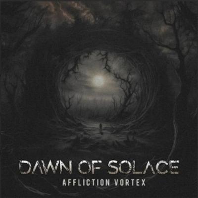Affliction Vortex - Dawn Of Solace, Vinyl