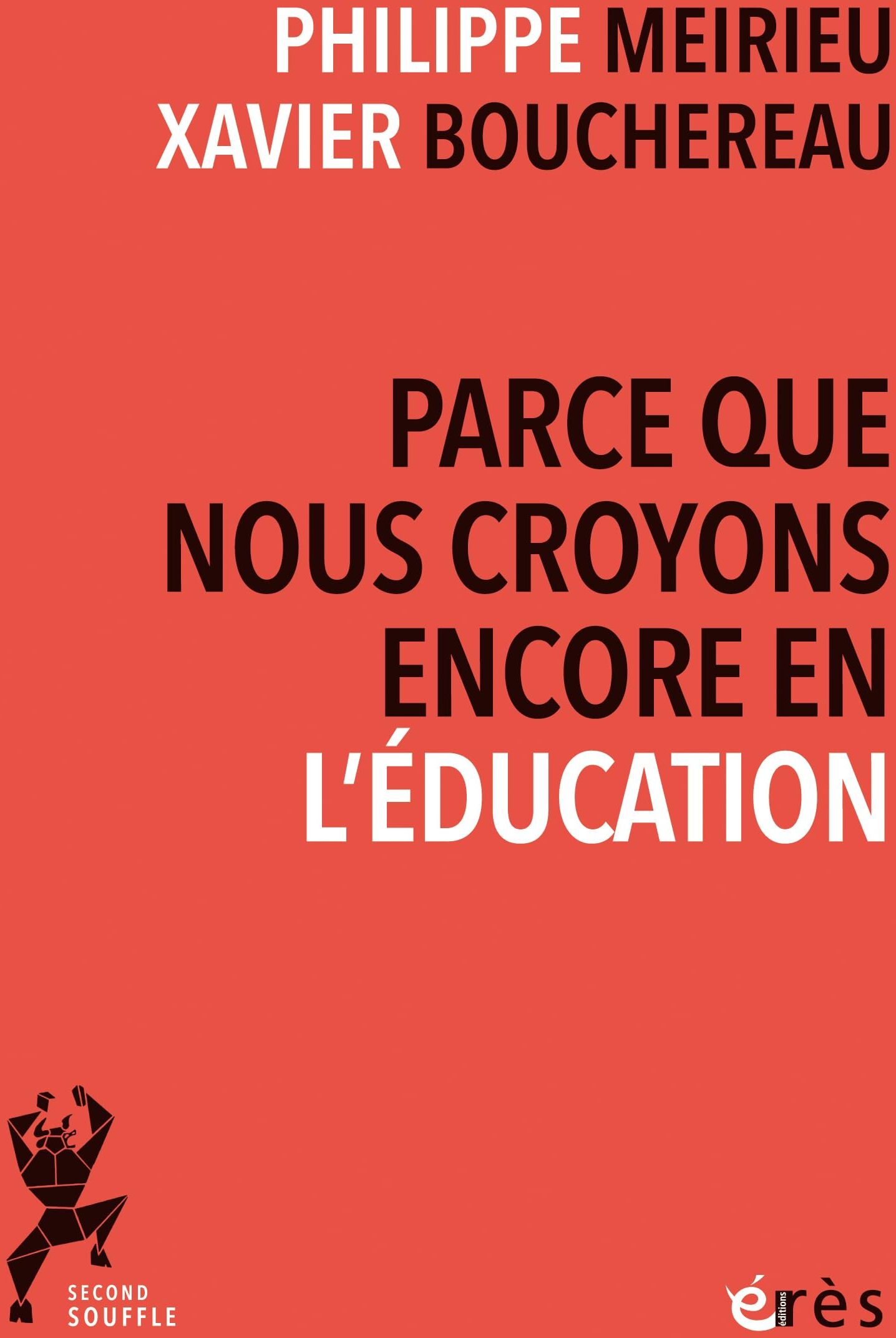Philippe Meirieu - Parce que nous croyons encore en l'éducation - Preis vom 12.10.2026 11:37:12 h