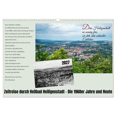 Zeitreise durch Heilbad Heiligenstadt - Die 1960er Jahre und Heute (Wandkalender 2027 DIN A3 quer), CALVENDO Monatskalender