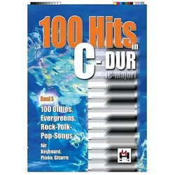 100 Hits In C-Dur Band 5, Fachbücher von Gerhard Hildner