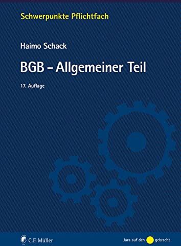 Haimo Schack - BGB-Allgemeiner Teil (Schwerpunkte Pflichtfach) - Preis vom 09.10.2026 07:28:09 h