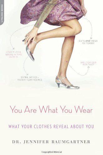 JenniferJ Baumgartner - You Are What You Wear - Preis vom 12.10.2026 11:37:12 h
