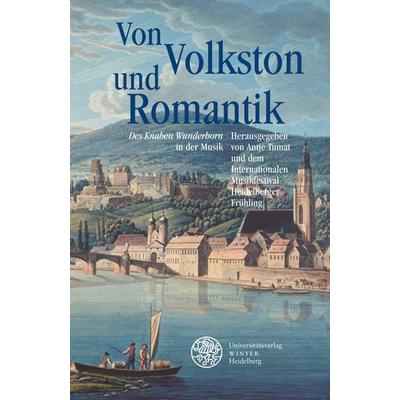Von Volkston und Romantik -