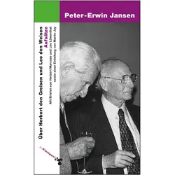 Über Herbert den Greisen und Leo den Weisen, Fachbücher von Peter-Erwin Jansen