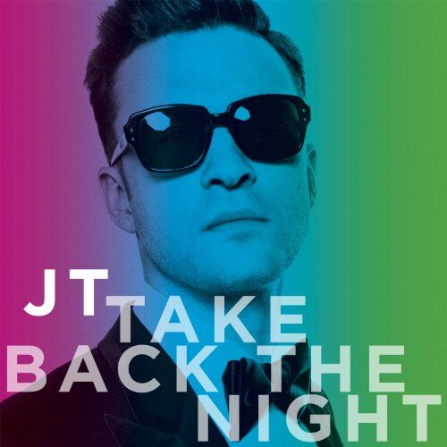 Justin Timberlake - Take Back the Night - Preis vom 09.10.2026 07:28:09 h
