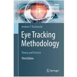 Eye Tracking Methodology, Fachbücher von Andrew T Duchowski