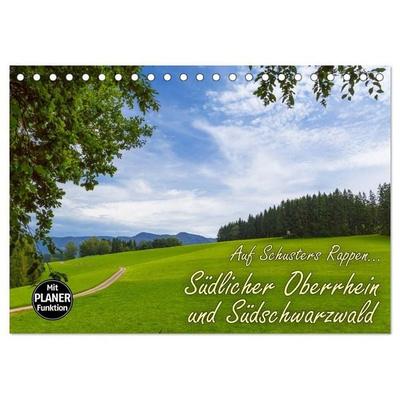 Auf Schusters Rappen... Südlicher Oberrhein und Südschwarzwald (Tischkalender 2027 DIN A5 quer), CALVENDO Monatskalender