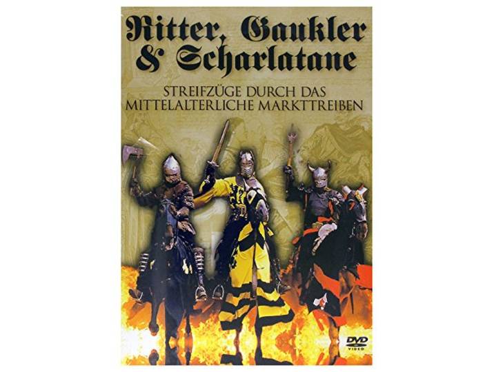 Ritter, Gaukler und Scharlatan