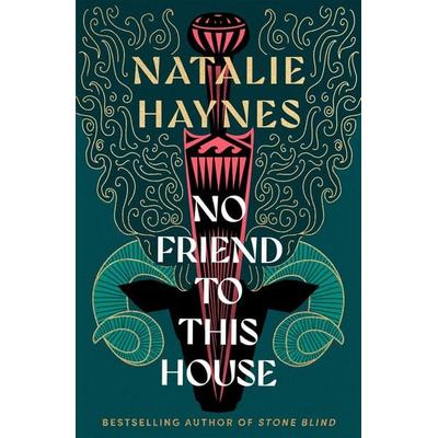 No Friend to This House, Taschenbuch von Natalie Haynes, Pan MacMillan, 978-1-5290-6155-0