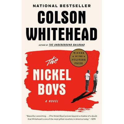 The Nickel Boys, Taschenbuch von Colson Whitehead, Random House LLC US, 978-0-345-80434-1