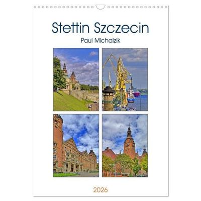 Stettin Szczecin (Wandkalender 2026 DIN A3 hoch), CALVENDO Monatskalender