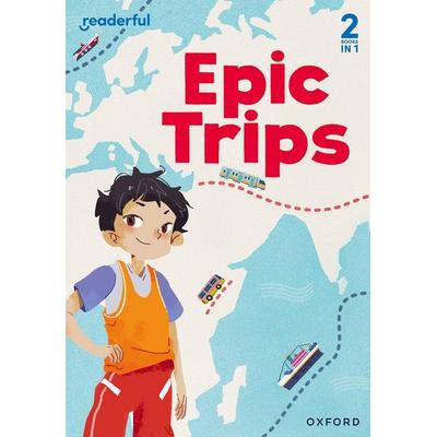 Readerful Rise: Oxford Reading Level 3: Epic Trips, Taschenbuch von Lucy Morgowr, Oxford University Press, 978-1-382-04339-7