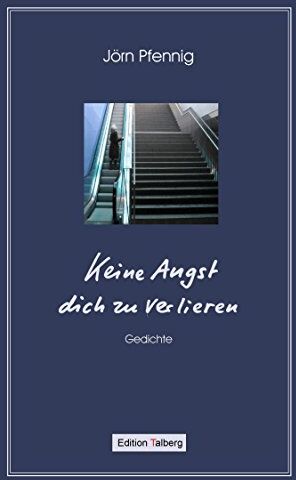 Jörn Pfennig - Keine Angst dich zu verlieren - Preis vom 30.09.2026 09:01:18 h