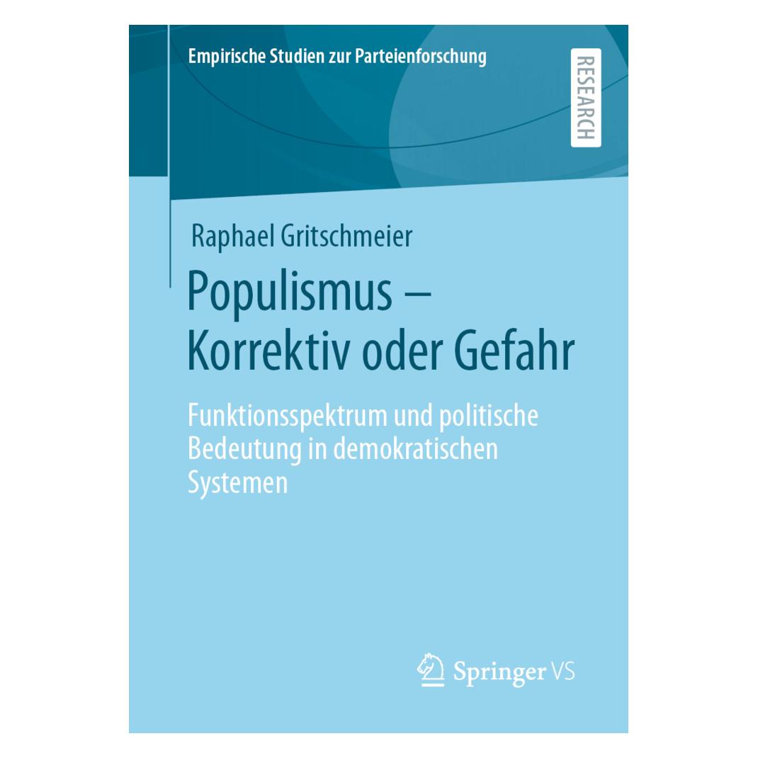 Springer Populismus - Korrektiv oder Gefahr (Deutsch, Softcover, Raphael Gritschmeier) (56213812)