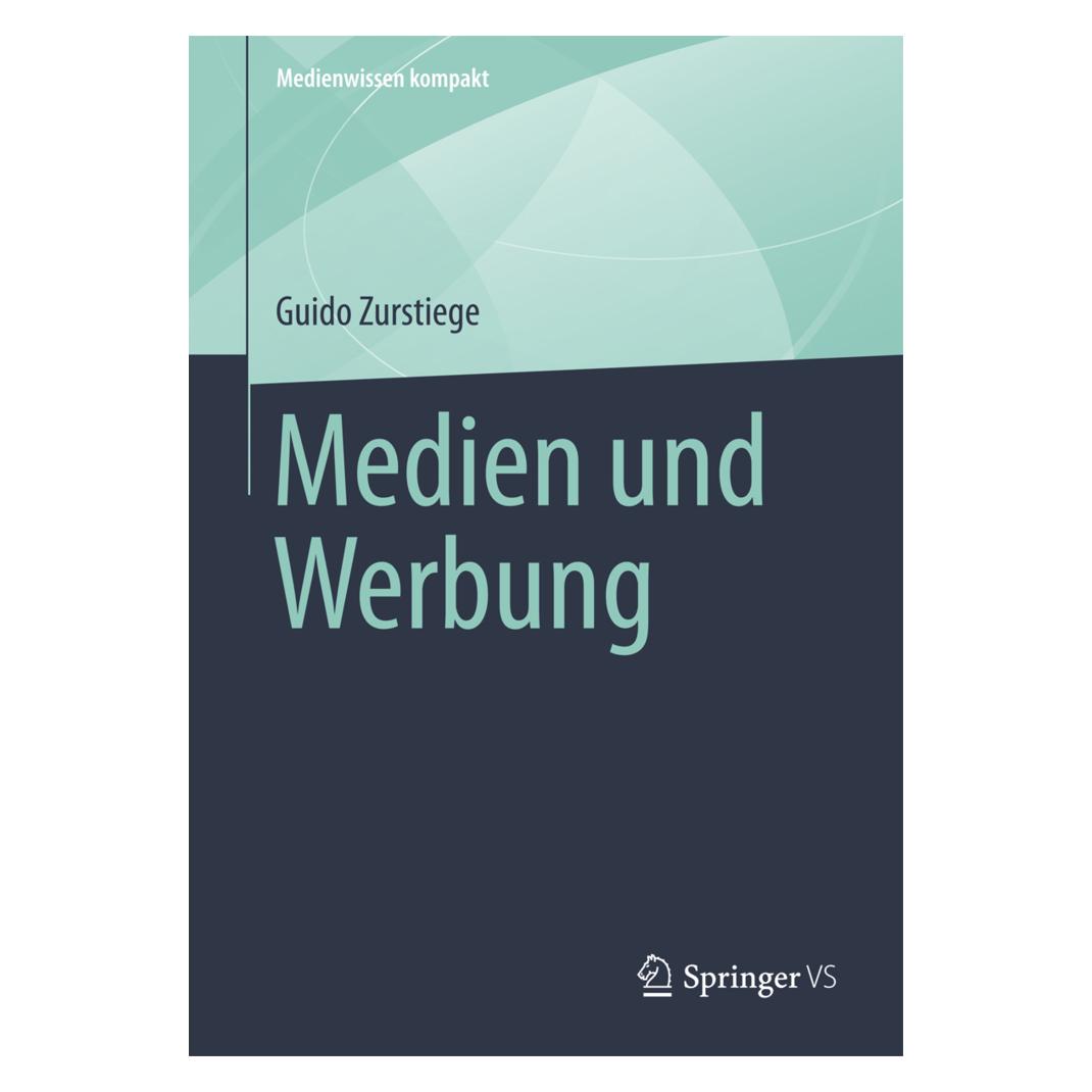 VS Medien und Werbung (Deutsch, Guido Zurstiege, 2014) (7091177)