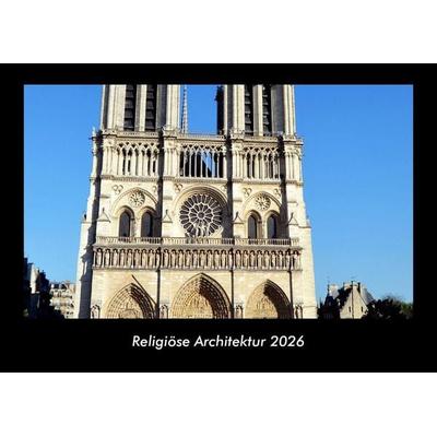 Religiöse Architektur 2026 Fotokalender DIN A3
