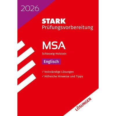 STARK Lösungen zu Englisch - MSA 2026 Schleswig-Holstein - Prüfungsvorbereitung, Taschenbuch von , Stark Verlag GmbH, 978-3-8490-6268-2