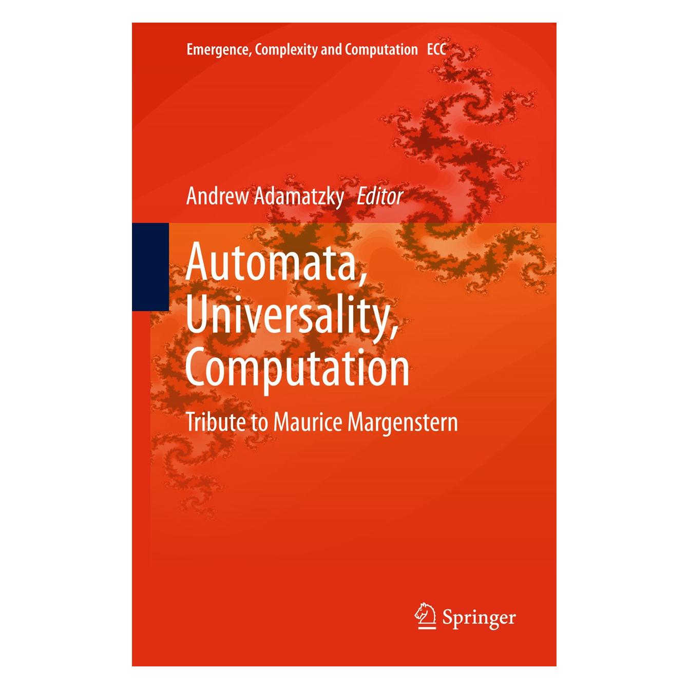 Springer Automata, Universality, Computation (Andrew Adamatzky, Englisch) (9783319090382)