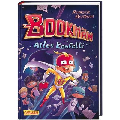 Bookmän: Alles Konfetti, Gebundene Ausgabe von Rüdiger Bertram, Carlsen, 978-3-551-65187-7