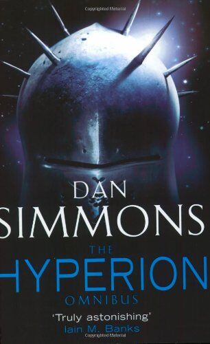 Dan Simmons - The Hyperion Omnibus. Hyperion, The Fall of Hyperion - Preis vom 09.10.2026 07:28:09 h