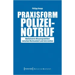 Praxisform Polizeinotruf, Fachbücher von Philipp Knopp