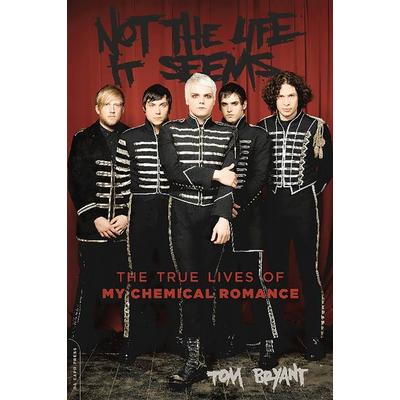 Not the Life It Seems, Taschenbuch von Tom Bryant, Hachette Book Group USA, 978-0-306-82349-7