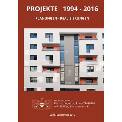 Architekt Wolfgang Rainer, Gebundene Ausgabe von Wolfgang Rainer, BoD – Books on Demand, 978-3-7412-5096-5