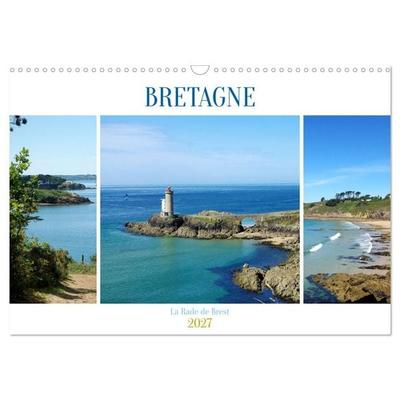BRETAGNE La Rade de Brest (Calendrier mural 2027 DIN A3 vertical), CALVENDO calendrier mensuel