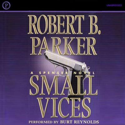 Small Vices - Robert B. Parker, Audio, 9781597773140
