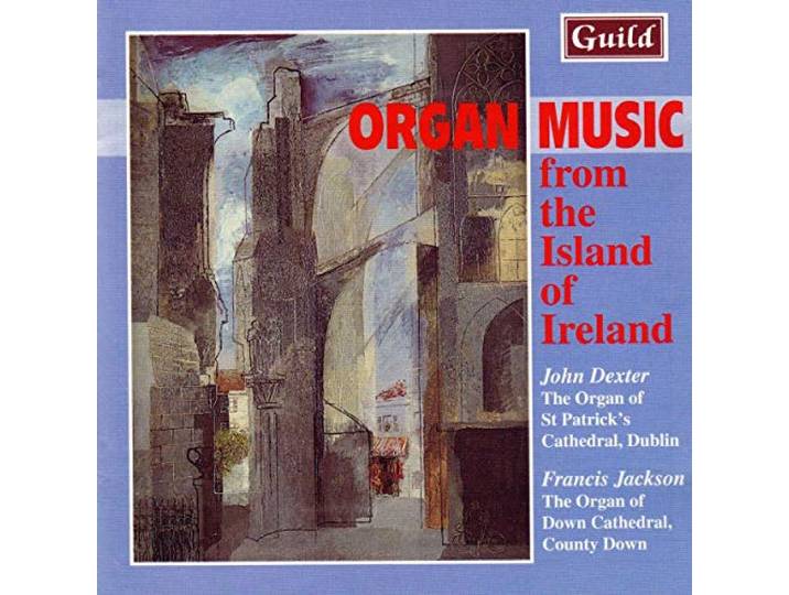 Dexter,John/Jackson,Francis - Orgelmusik Aus Irland