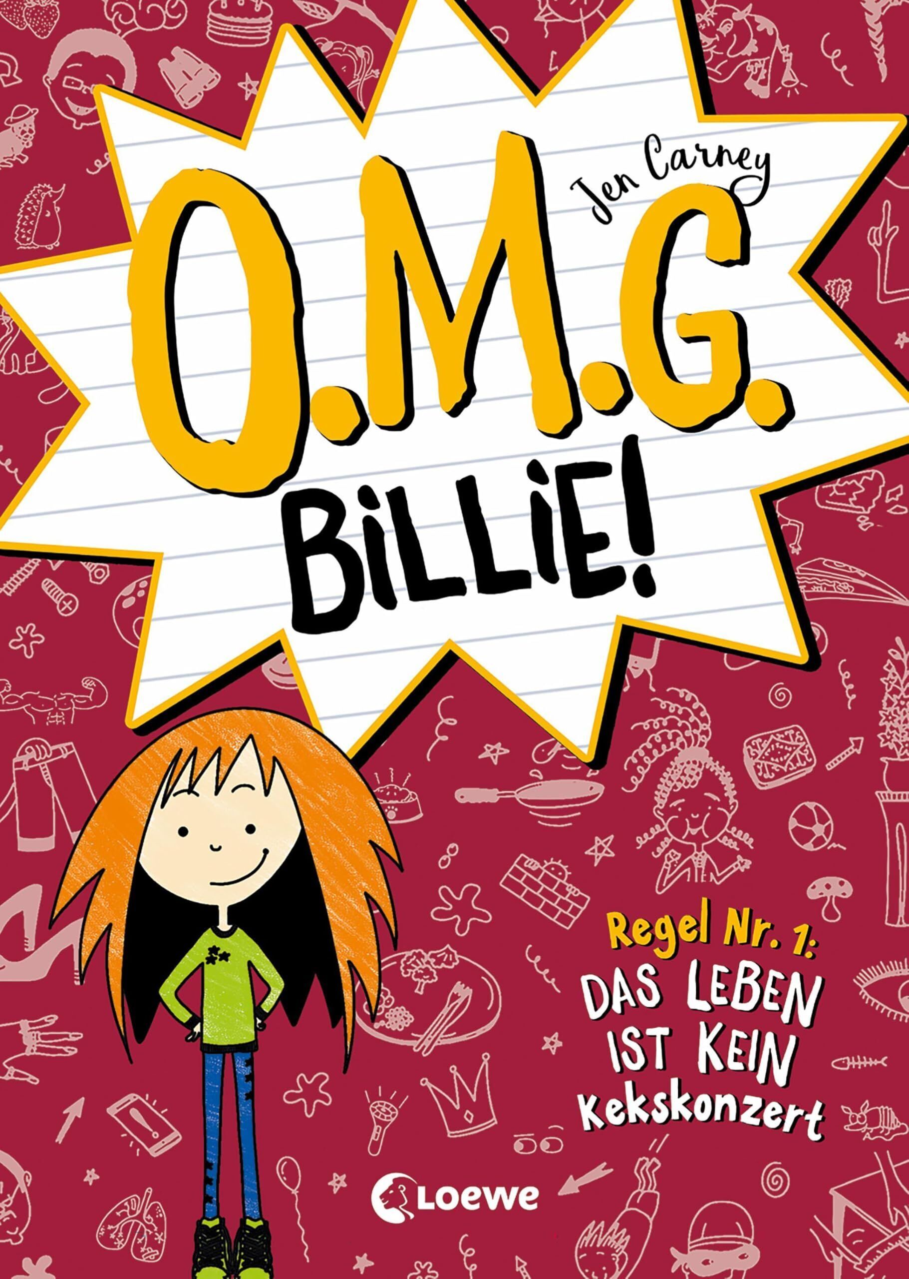 Jen Carney - O.M.G. Billie! (Band 1) - Regel Nr. 1: Das Leben ist kein Kekskonzert - Preis vom 17.10.2026 19:25:27 h